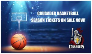 Crusader Basketball Season Tickets