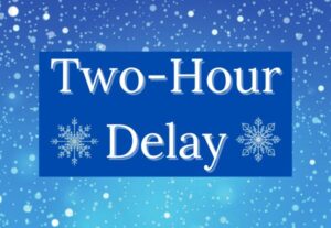 Two Hour Delay