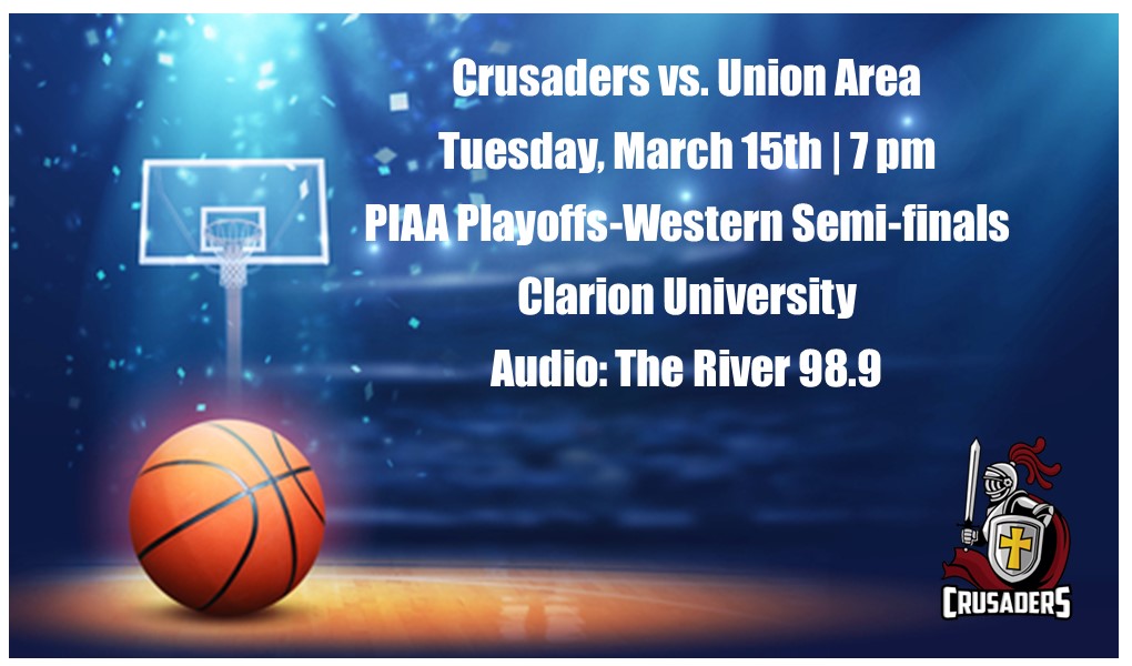 Crusader Boys Basketball-Western Semi-Finals